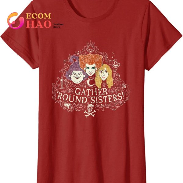 Hocus Pocus Gather’ Round Sanderson Sisters T-Shirt