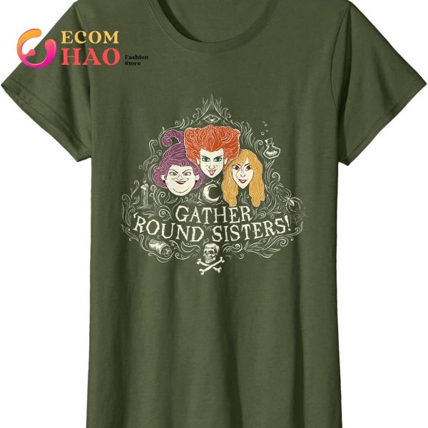 Hocus Pocus Gather’ Round Sanderson Sisters T-Shirt