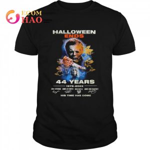 Halloween Ends 44 Years Signatures His Time Has Come 1978-2022 Shirt