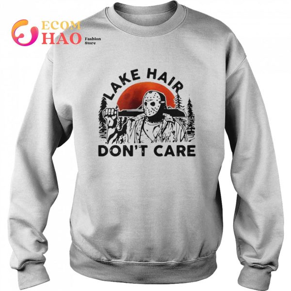 Jason Voorhees lake hair don’t care Halloween shirt