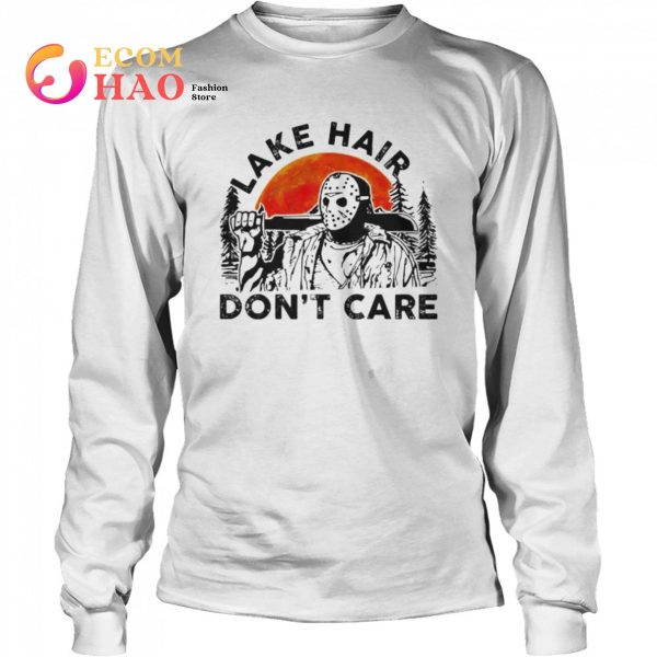 Jason Voorhees lake hair don’t care shirt