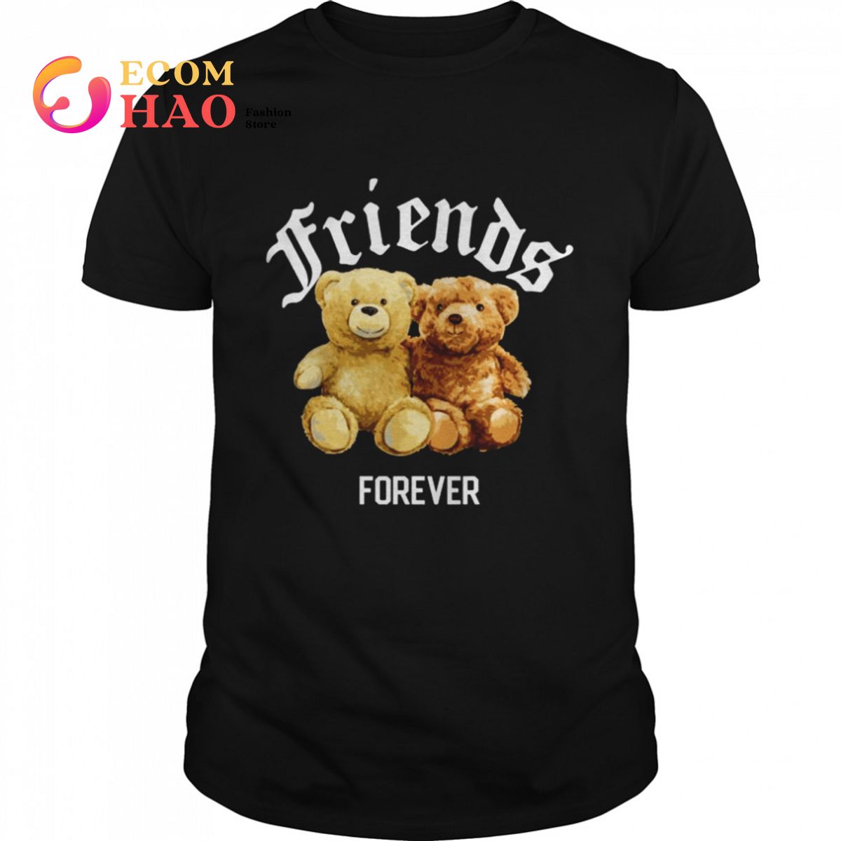 Teddy Bears Best Friends Forever Novelty Cool Design Shirt