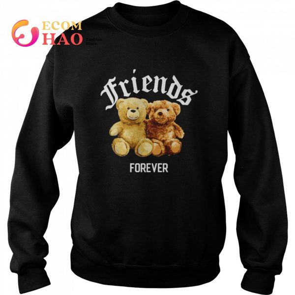 Teddy Bears Best Friends Forever Novelty Cool Design Shirt