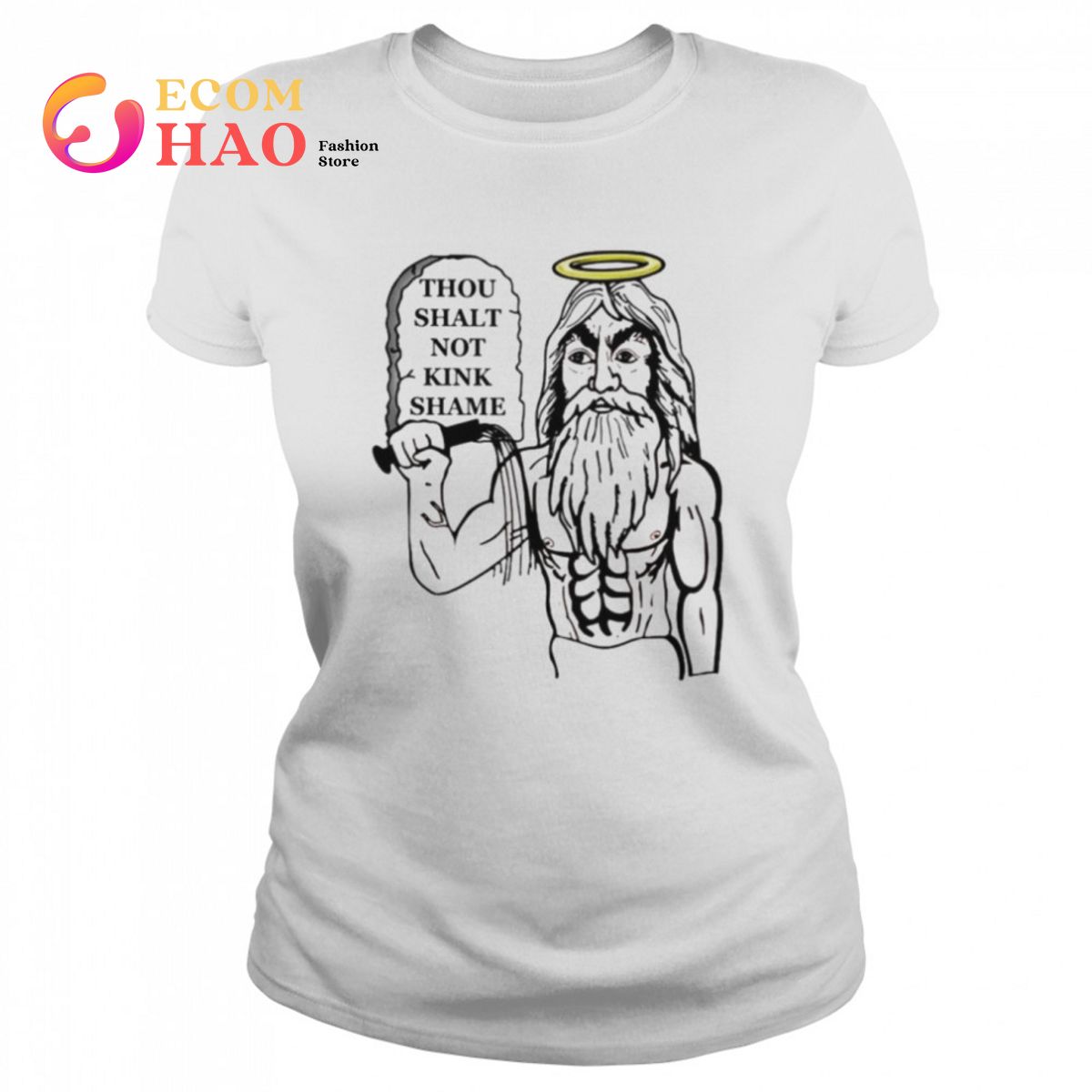 Thou shalt not kink shame shirt