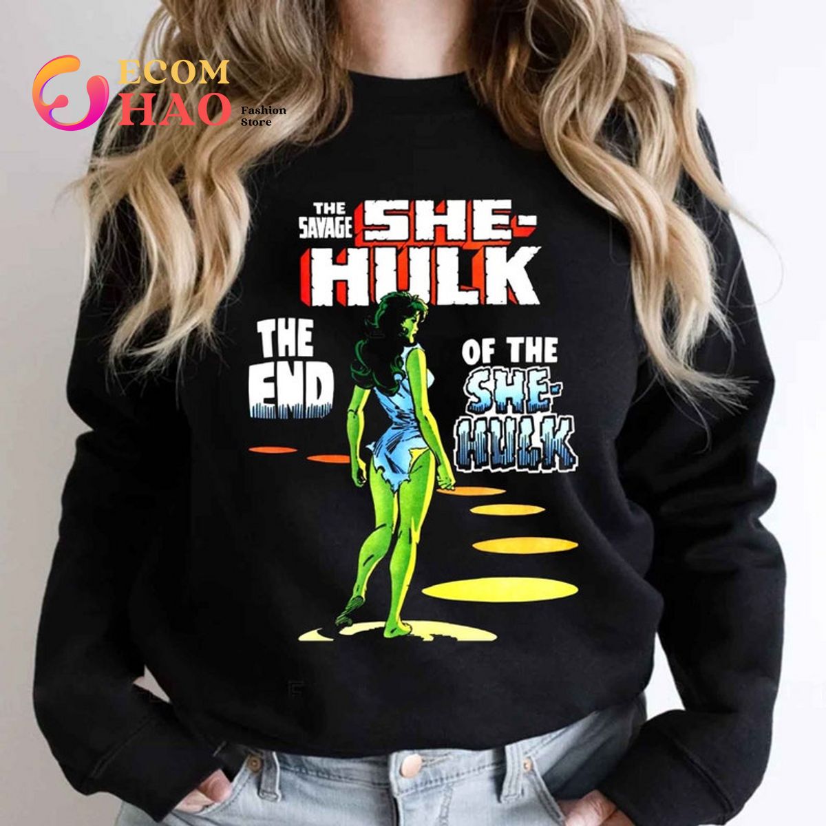 The Savage She Hulk- The End Of The She Hulk Shirt