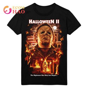HALLOWEEN II THE NIGHTMARE HAS ONLY JUST BEGUN T-SHIRT