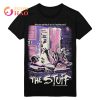 The Stuff Never Enough T-Shirt