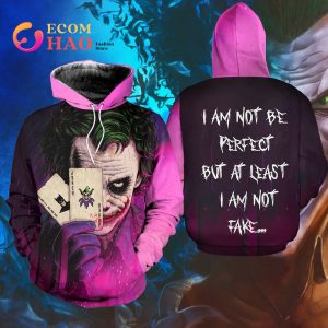 I Am Not Be Perfect Shirt Joker  All Over Printed 3D Hoodie