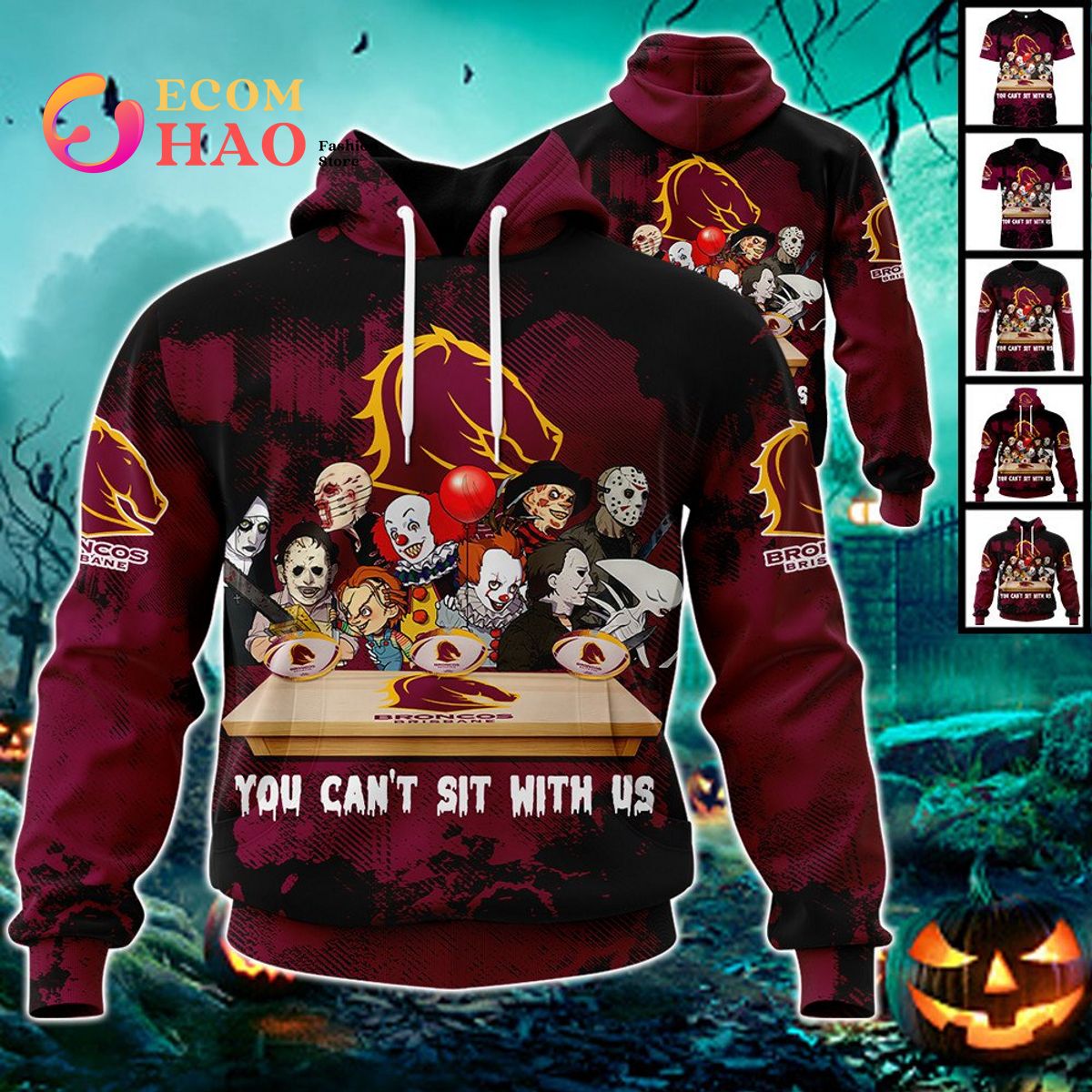 Brisbane Broncos You Can’t Sit With Us Horror Movies Style 3D Hoodie