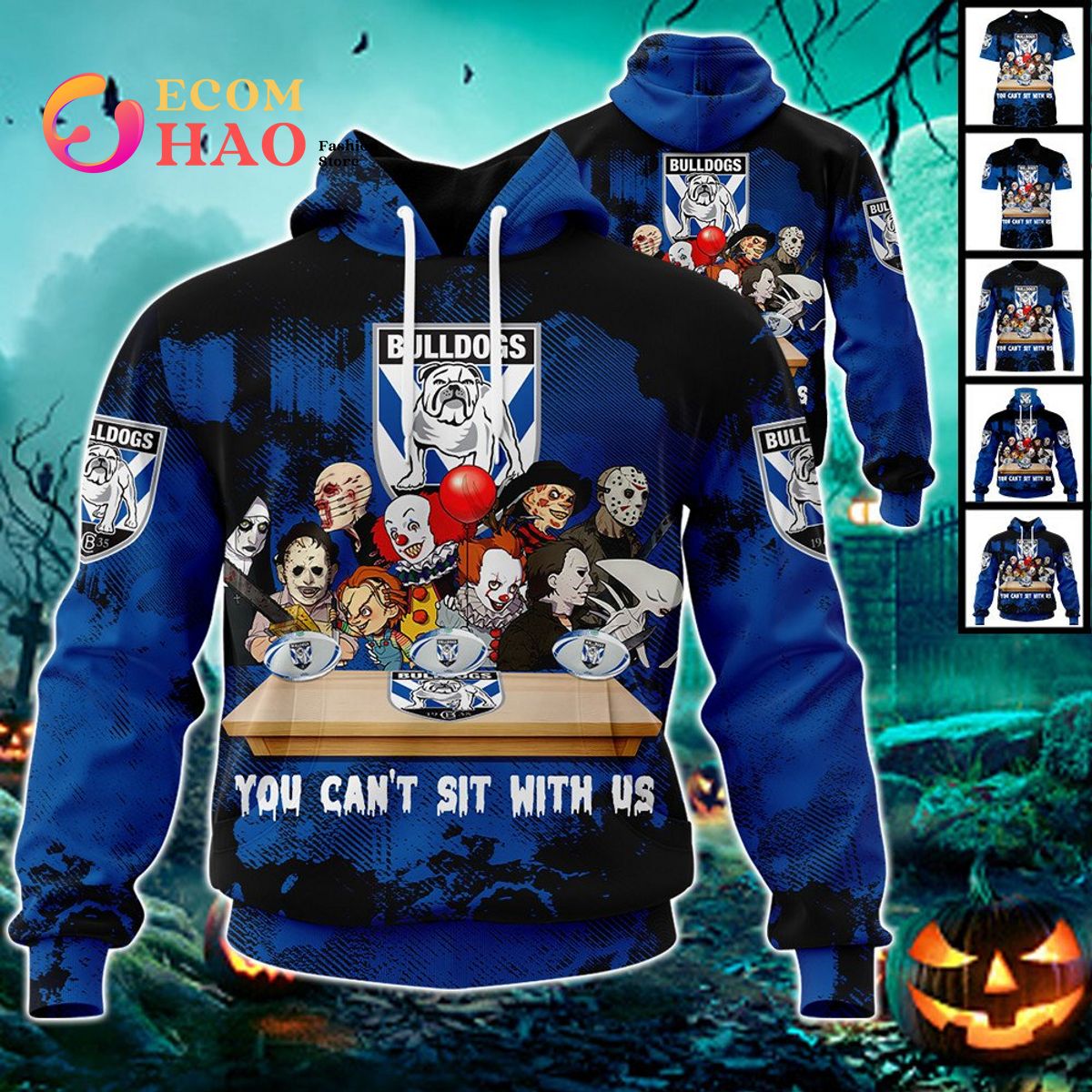 Canterbury Bankstown Bulldogs You Can’t Sit With Us Horror Movies Style 3D Hoodie