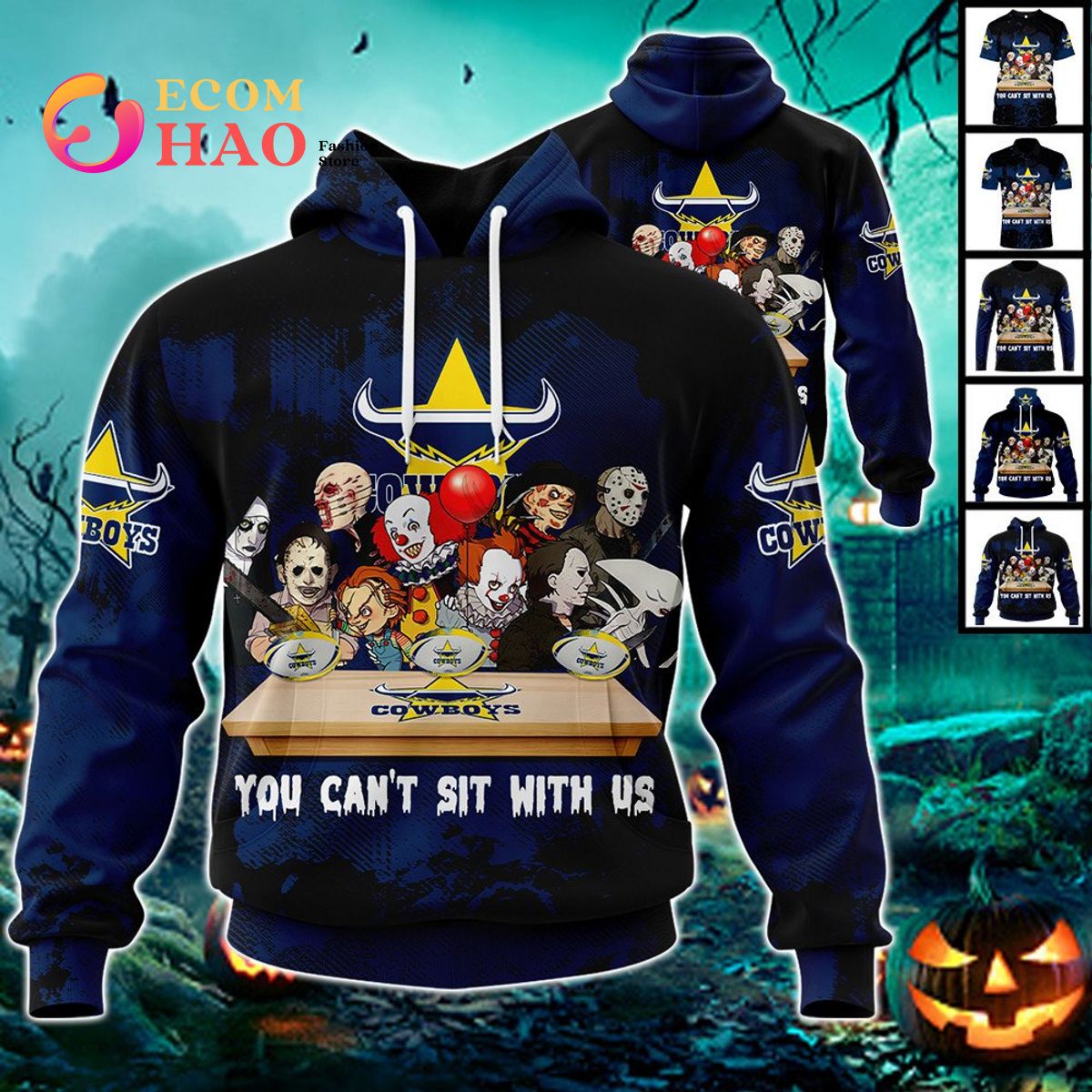 North Queensland Cowboys You Can’t Sit With Us Horror Movies Style 3D Hoodie