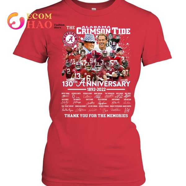 The Alabama Crimson Tide 130th 1892-2022 Anniversary Thank You For The Memories T-Shirt