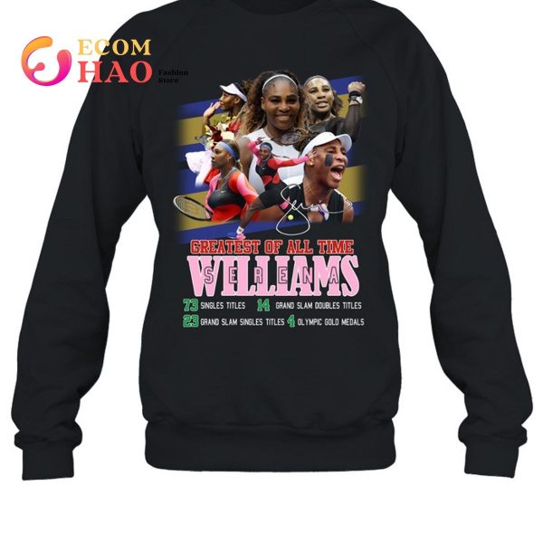 Greatest Of All Time Serena Williams T-Shirt
