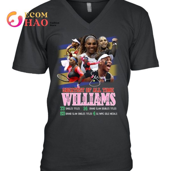 Greatest Of All Time Serena Williams T-Shirt