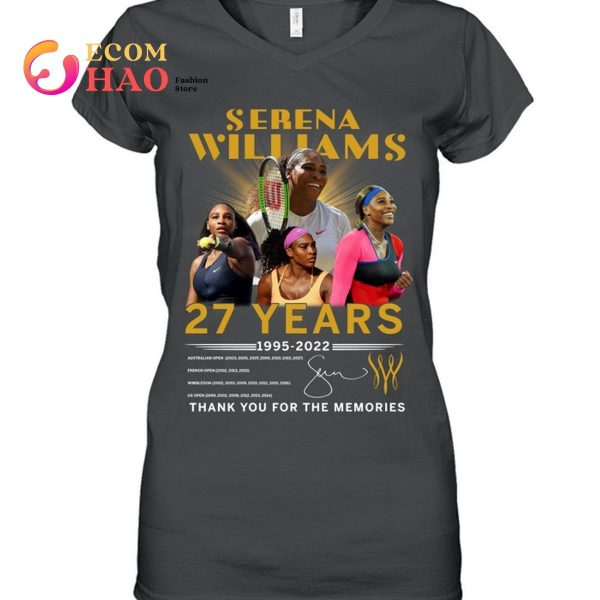 Serena Williams 27 Years 1995-2022 Thank You For The Memories T-Shirt