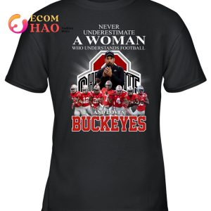 Real Woman Love Football Smart Women Love The Ohio State Buckeyes Classic T- Shirt Unisex Sweatshirt Hoodie - TeebyHumans