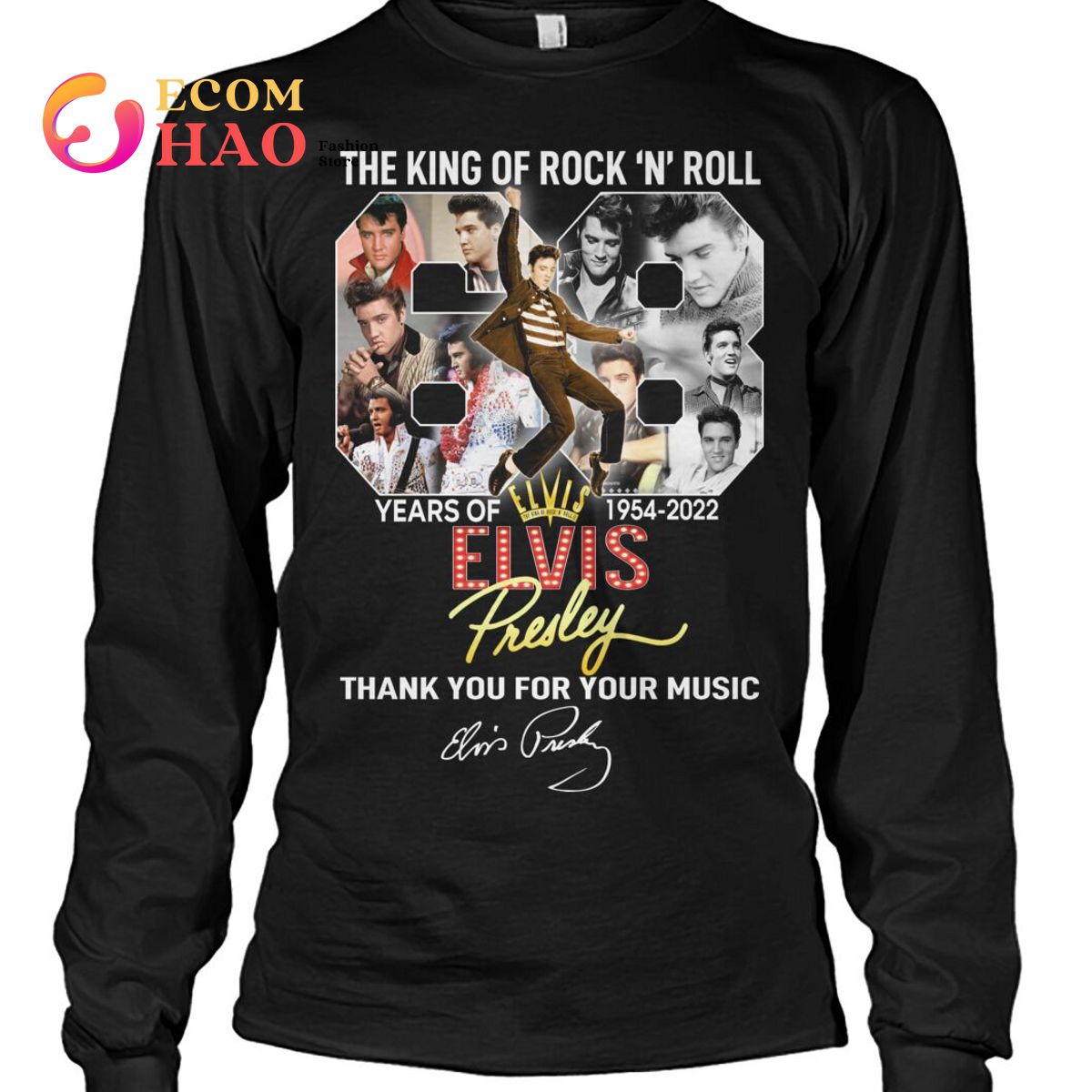 The King Of Rock 'N' Rool Year Of 1954-2022 Elvis Presley Thank You For Music T-Shirt