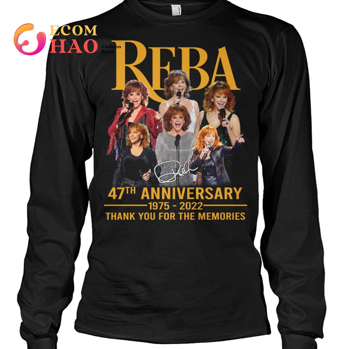 Reba 47th Anniversary 1975-2022 Thank You For The Memories T-Shirt