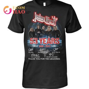 Judas Priest 53 Years 1969 – 2022 Ian Hill And Glenn Tipton And Scot Travis And Rob Halford And Richie Faulkner Thank You For The Memories T-Shirt