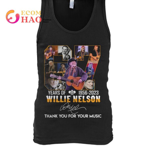 67 Years Of Willie Nelson 1956 – 2023 Thank You For Music T-Shirt