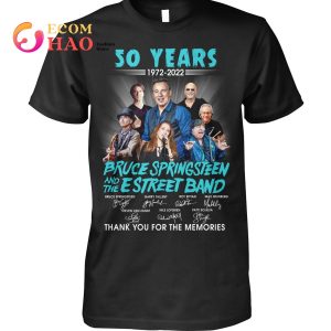 50 Years 1972 - 2022 Bruce Springsteen And The E Street Band Thank You For The Memories T-Shirt