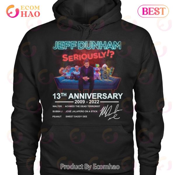 Jeff Dunham Seriously!? 13th Anniversary 2009 – 2022 T-Shirt