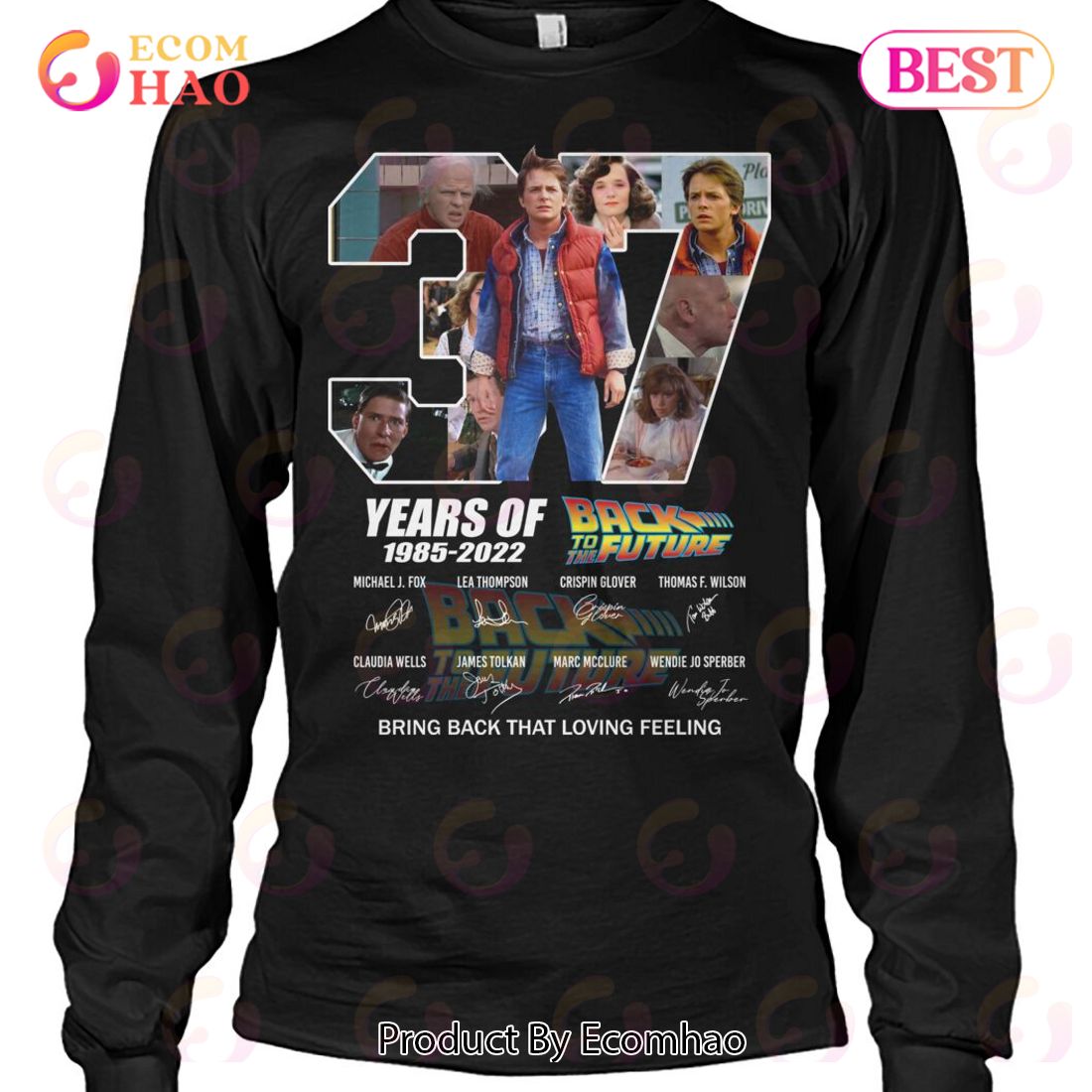 37 Years Of Back To The Future 1985 – 2022 Bring Back That Loving Feeling T-Shirt