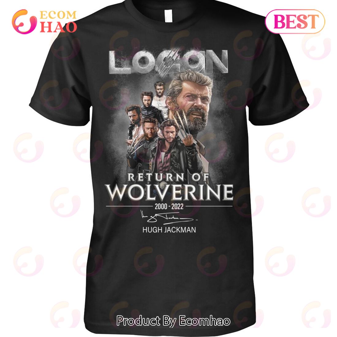 Logan Return Of Wolverine 2000 – 2022 Hugh Jackman T-Shirt