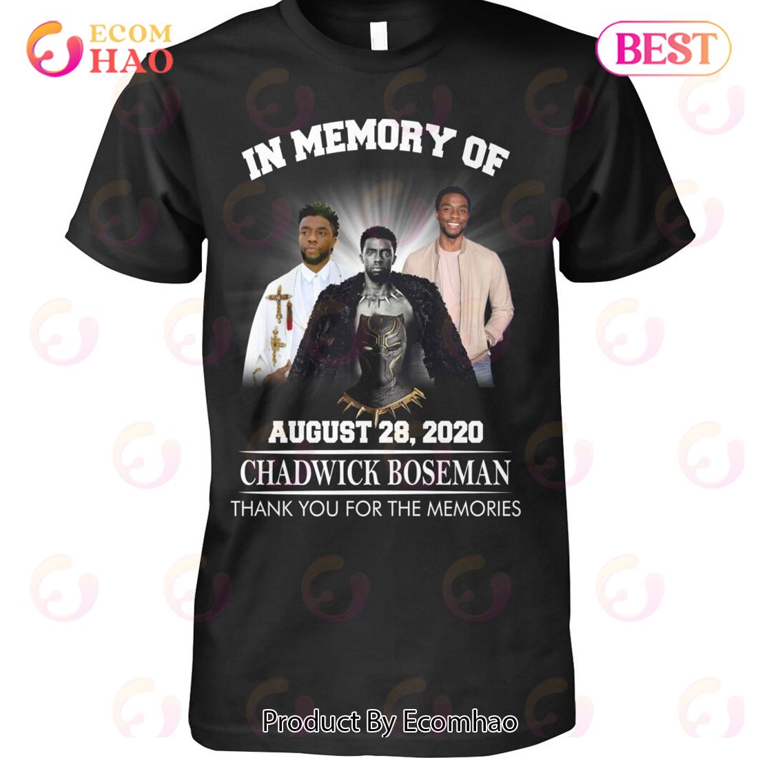 In Memory Of August 28 2020 Chadwick Boseman Thank You For The Memories T-Shirt