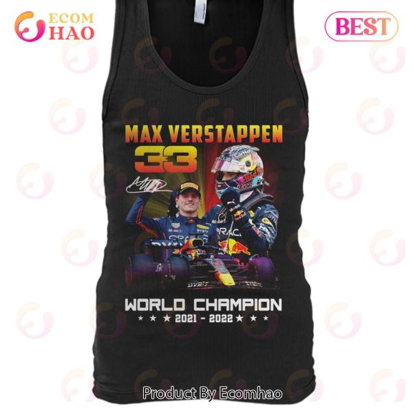 Max Verstappen 33 World Champion 2021 – 2022 T-Shirt