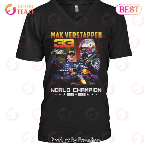 Max Verstappen 33 World Champion 2021 – 2022 T-Shirt