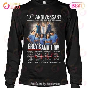 17th Anniversary 2005 – 2022 Gray’s Anatomy Thank You For Your Inspiration T-Shirt