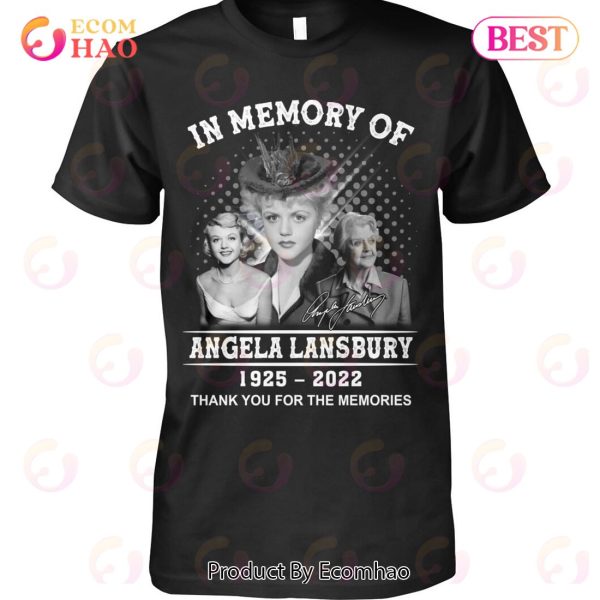 In Memory Of Angela Lansbury 1925 – 2022 Thank You For The Memories T-Shirt