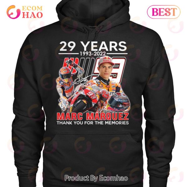 29 Years 1993 – 2022 Marc Márquez Thank You For The Memories T-Shirt