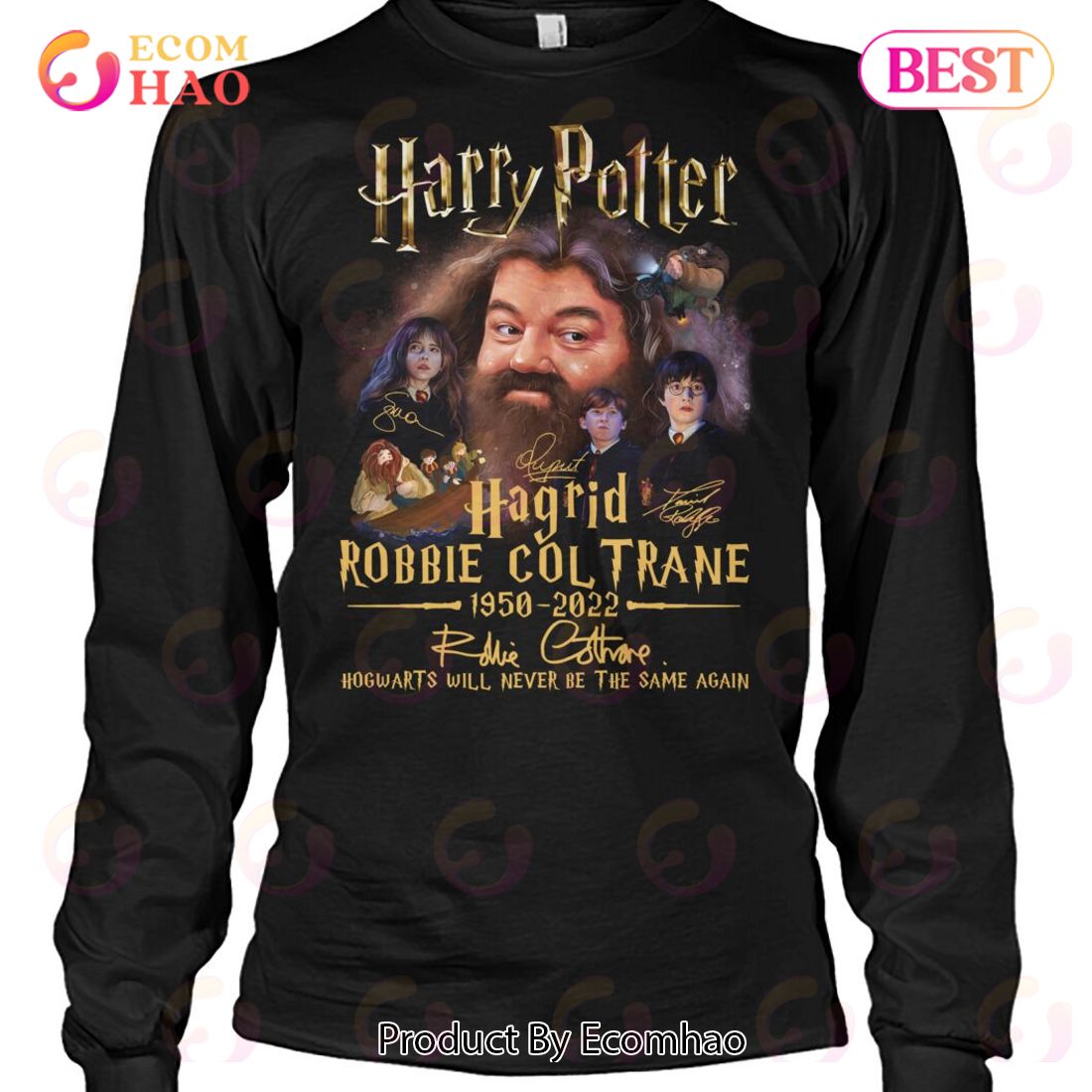 Harry Portter Hagrid Robbie Coltrane 1950 – 2022 Hogwarts Will Never Be The Same Again T-Shirt