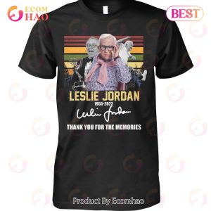 Leslie Jordan 1955 – 2022 Thank You For The Memories T-Shirt