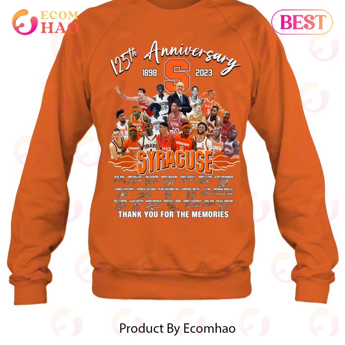 125th Anniversary 1898 - 2023 Syracuse Orange Thank You For The Memories T-Shirt