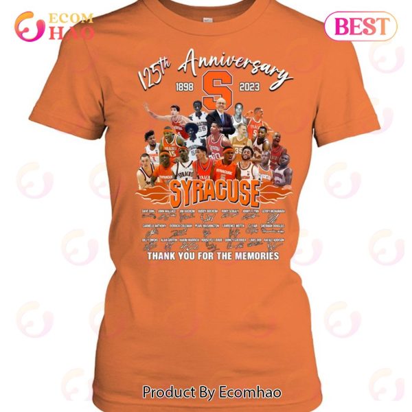 125th Anniversary 1898 – 2023 Syracuse Orange Thank You For The Memories T-Shirt