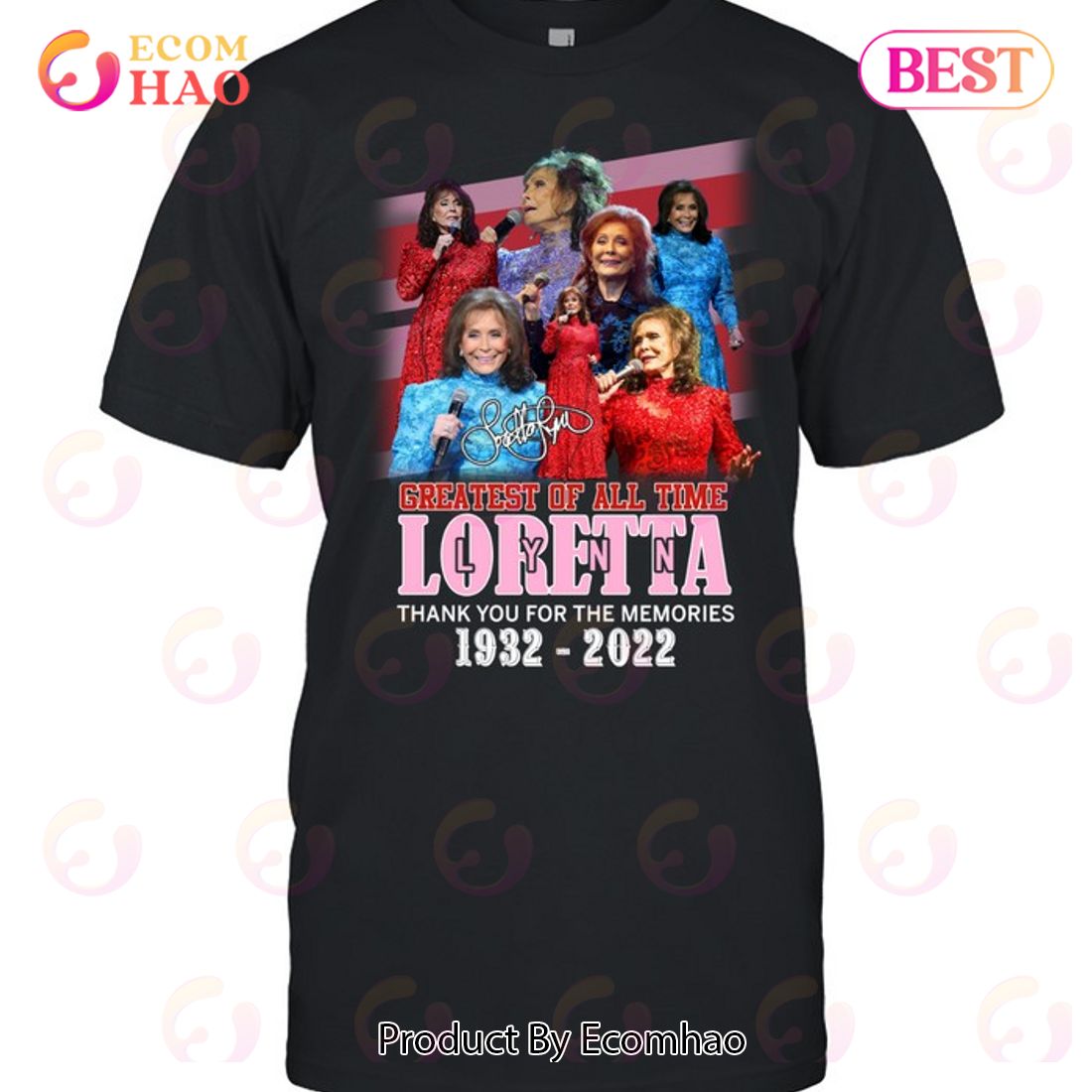 Greatest Of All Time Loretta 1932 – 2022 Thank You For The Memories T-Shirt