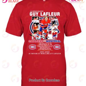 Le Demon Blond Guy Lafleur Canadiens DE  Montreal 1951 – 2022 Au Revoir Et Merci T-Shirt