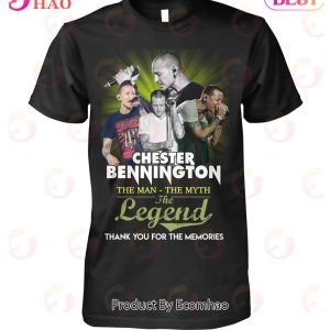 Chester Bennington The Man – The Myth – The Legend Thank You For The Memories T-Shirt