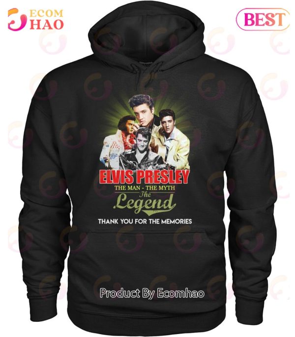 Elvis Presley The Man – The Myth – The Legend Thank You For The Memories T-Shirt