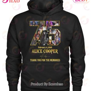 February 4, 1948 Alice Cooper 75 Years Thank You For The Memories T-Shirt
