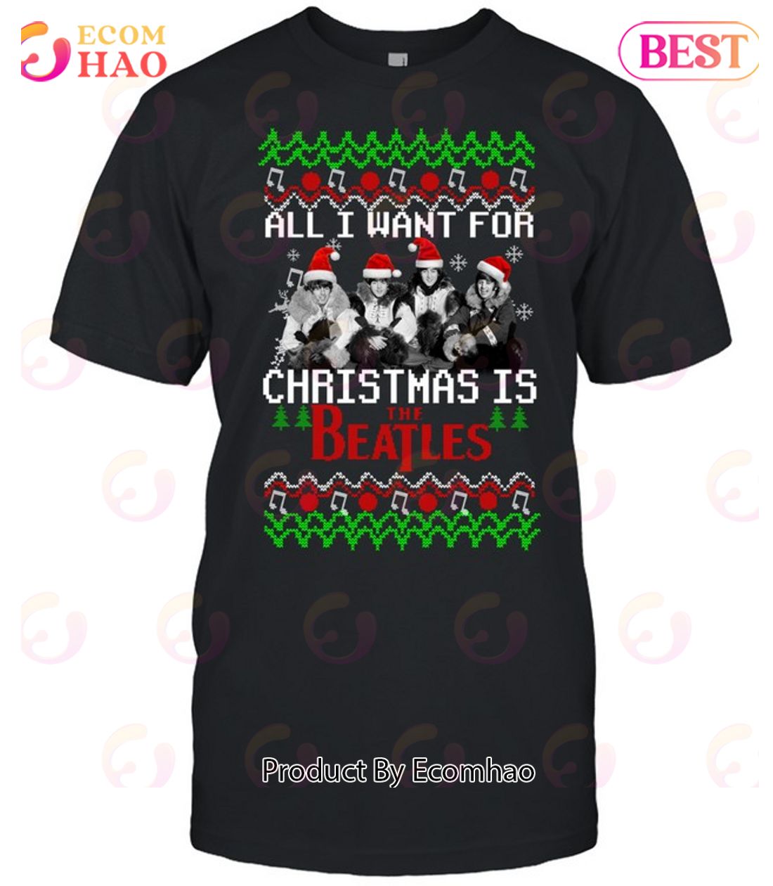 The Beatles All I Want For Christmas is The Beatles T-Shirt Luxury Items