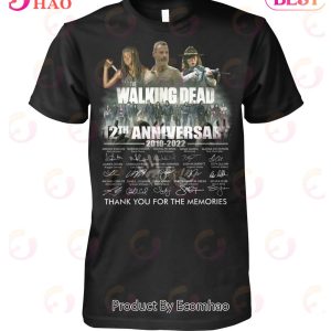 The Wlaking Dead 12th Anniversary 2010 – 2022 Thank You For The Memories T-Shirt