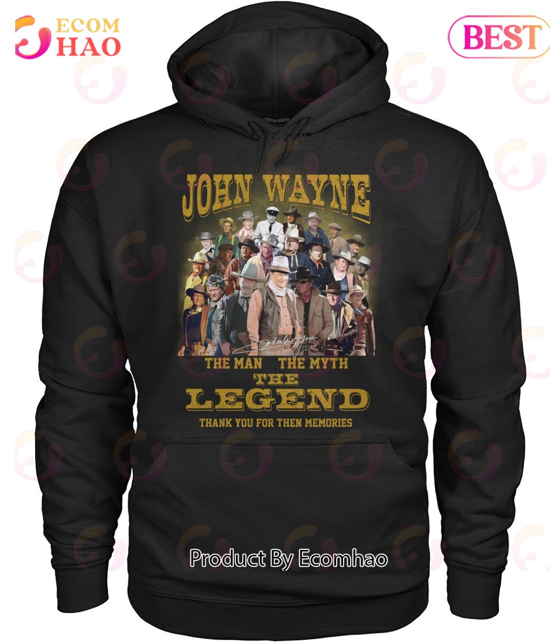 John Wayne The Man The Myth The Legend Thank You For The Memories T-Shirt