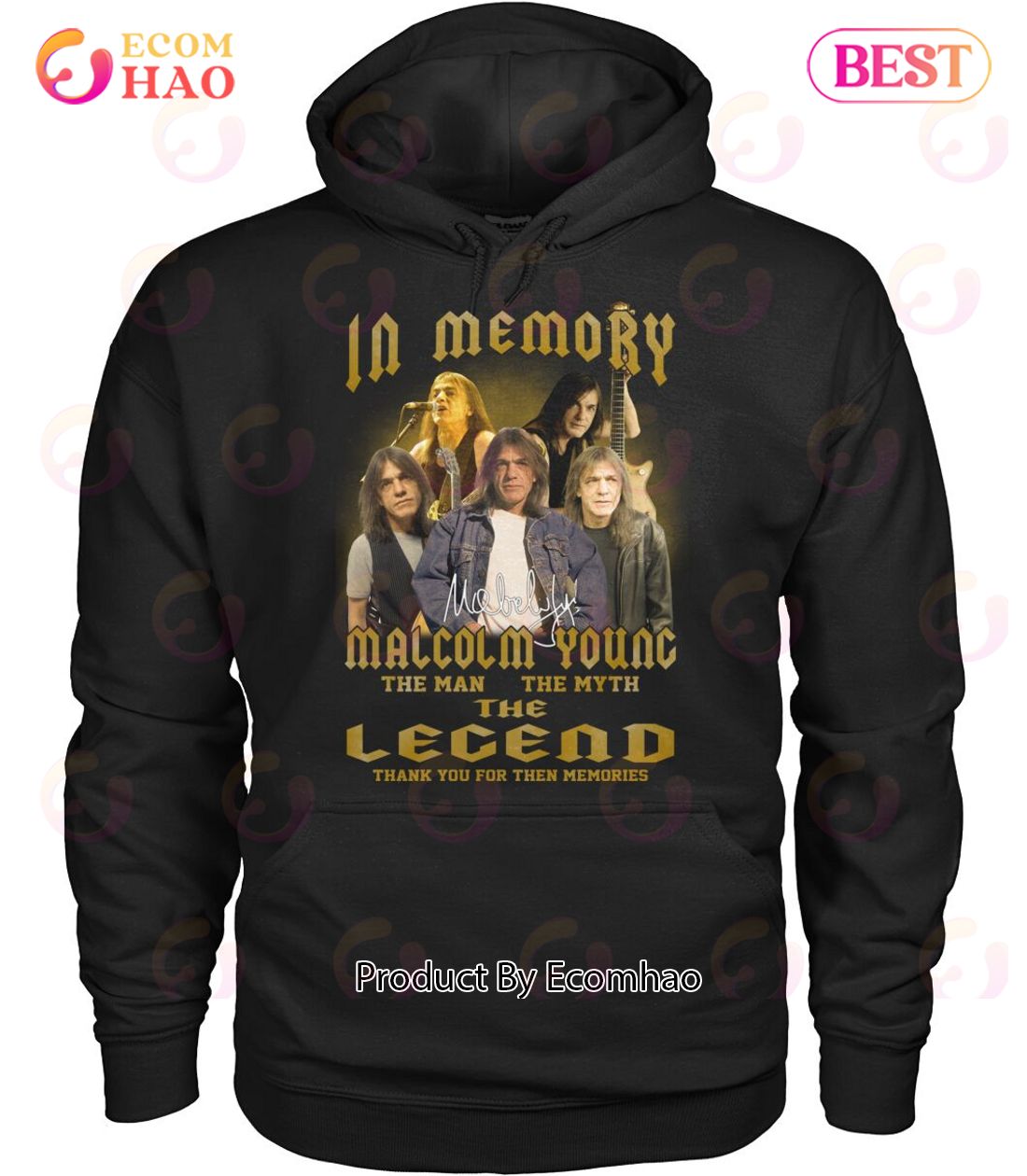 In Memory Of Malcolm Young The Man The Myth The Legend Thank You For Then Memories T-Shirt