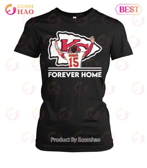 Kansas City Chiefs Patrick Mahomes Forver Home Unisex T-Shirt