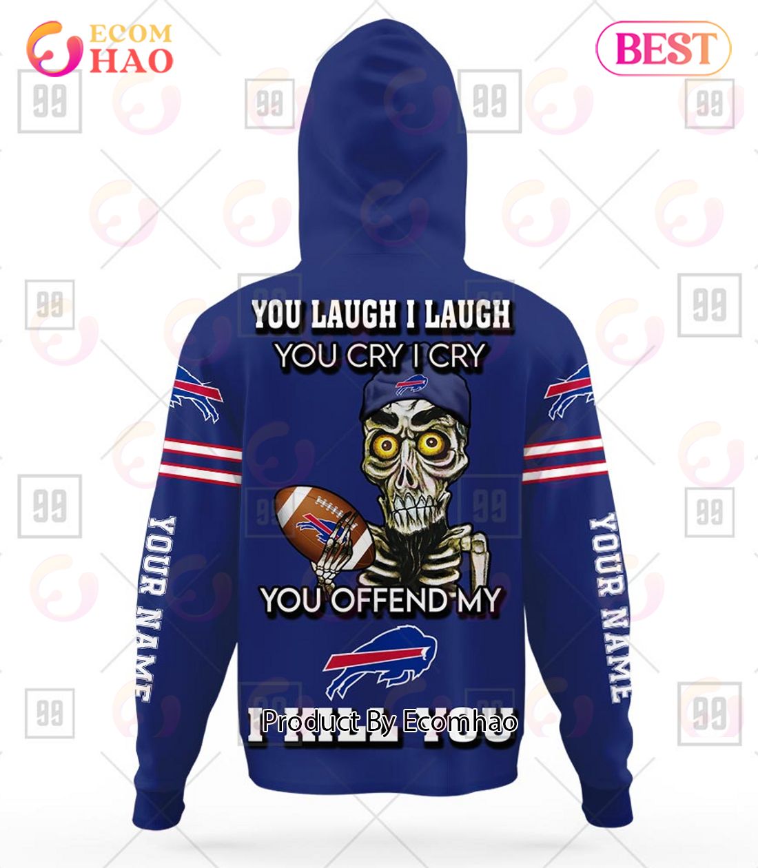 Personalized NFL Buffalo Bills You Laugh I Laugh Jersey Hoodie