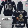 Personalized NFL Cleveland Browns You Laugh I Laugh Jersey 3D Hoodie